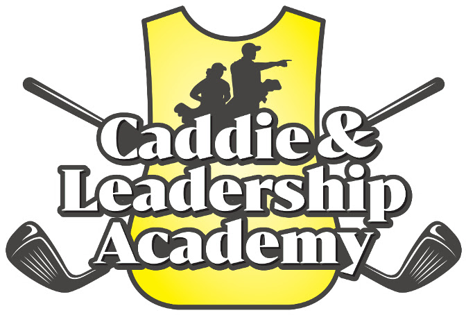 Caddie & :eadership Academy