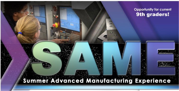Summer Advanced Manufacturing Experieince