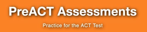 PreACT Assessments