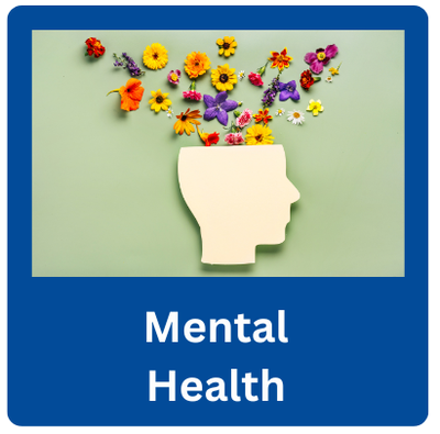 A picture of paper flowers coming from the top of a paper head with a link to Mental Health.