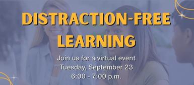 Distraction Free Learning – A Family Engagement Event