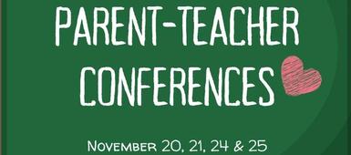 Parent-Teacher Conferences Mean Half Days for PreK-Grade 5