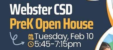 Webster CSD PreK Open House is February 10